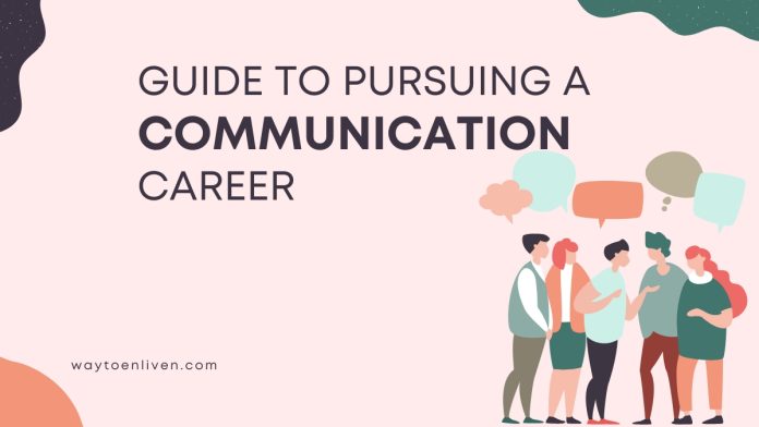 Communication Career