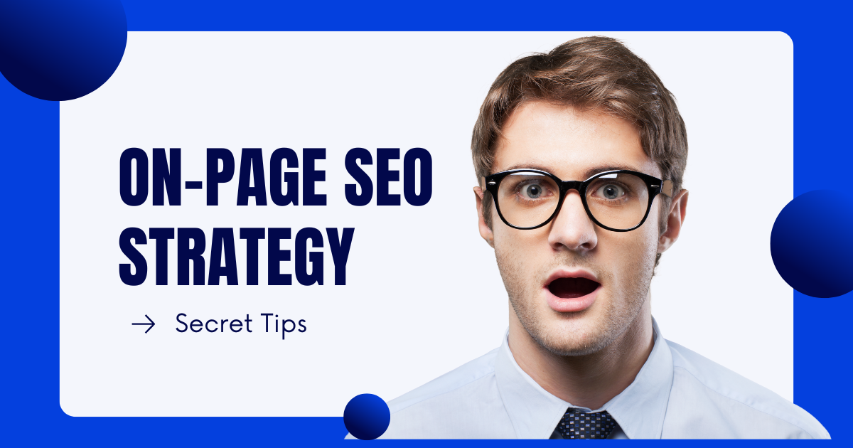 On-Page SEO
Strategy